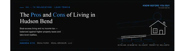 Pros & Cons of Living in Hudson Bend, TX