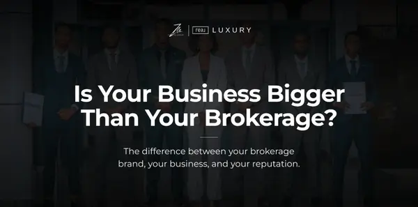 Can You Build a Business Bigger Than Your Brokerage Brand at Real?
