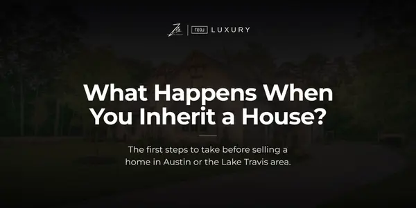 Can You Sell an Inherited Home in Austin, TX?