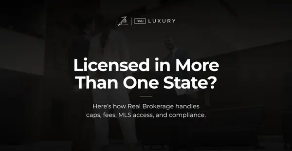 Real Brokerage for Multi-State Agents: What You Should Know Before Joining,Amanda Zito