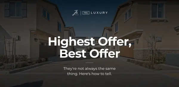 Highest Offer vs Best Offer: Inland Empire Sellers