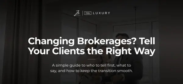 How to Tell Your Clients You're Changing Brokerages (Without Making It Awkward)
