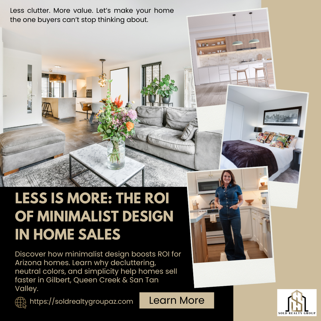 Less Is More: The ROI of Minimalist Design in Home Sales