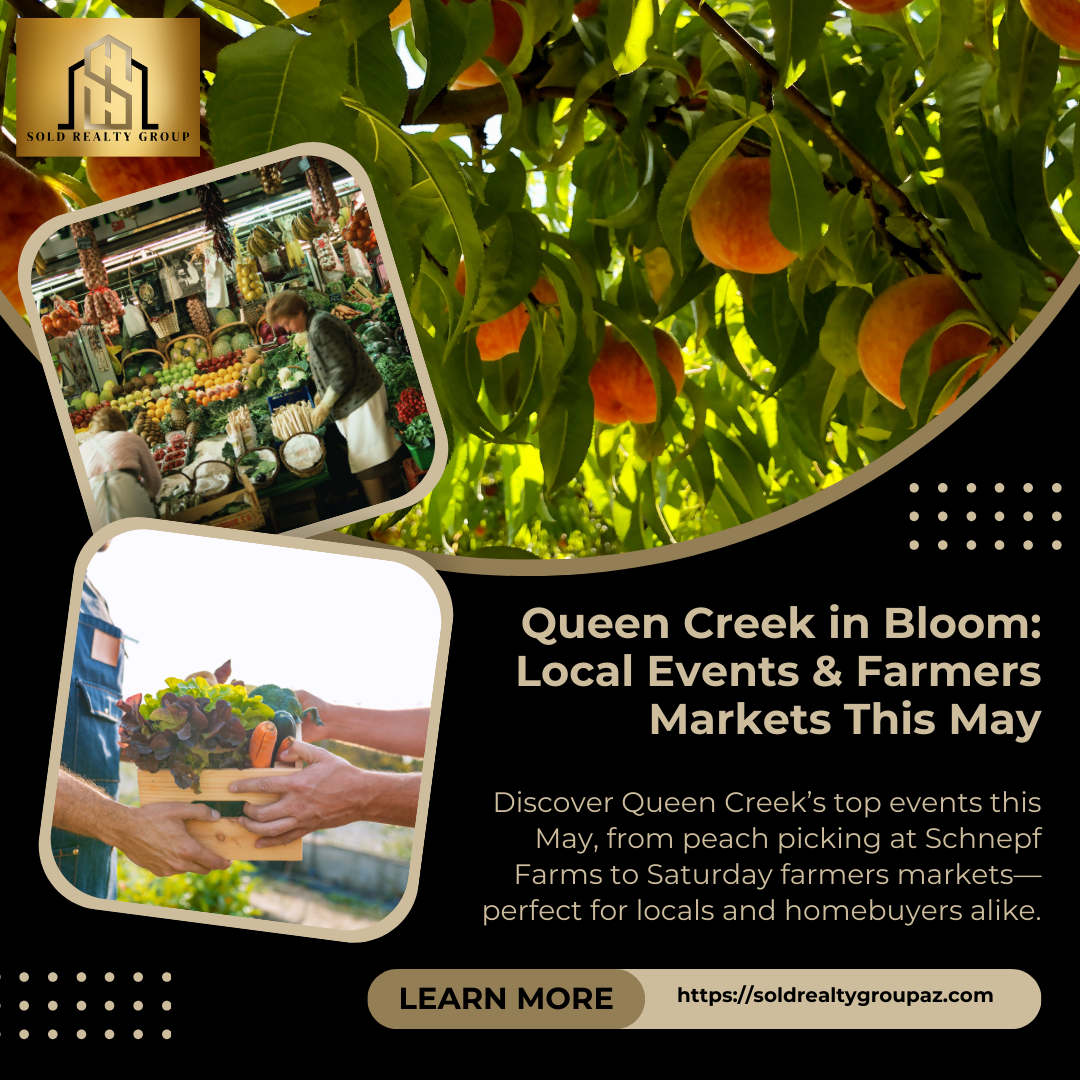 Queen Creek in Bloom: Local Events & Farmers Markets This May