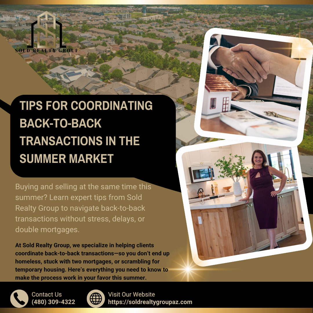 Tips for Coordinating Back-to-Back Transactions in the Summer Market