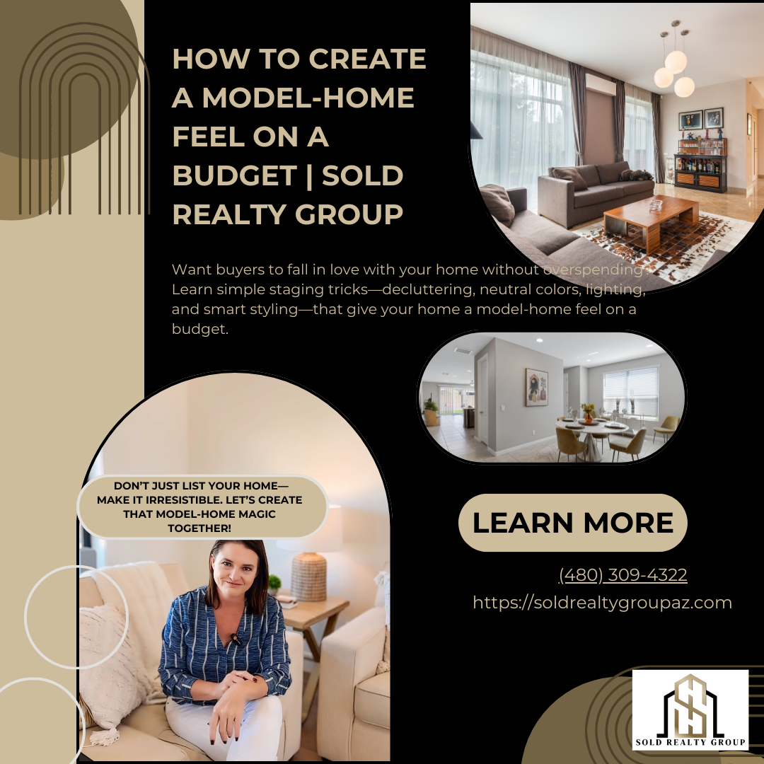 How to Create a Model-Home Feel on a Budget | Sold Realty Group