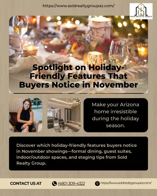 Holiday-Friendly Home Features That Sell in November | Sold Realty Group AZ