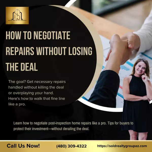 How to Negotiate Repairs Without Losing the Deal