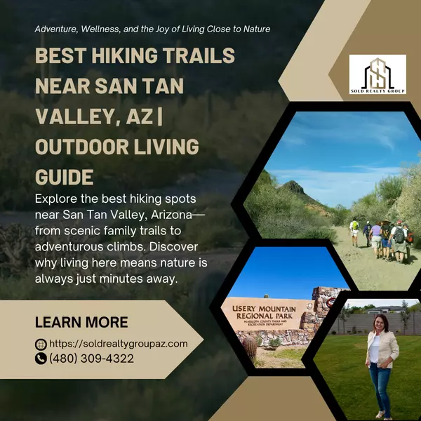 Best Hiking Trails Near San Tan Valley, AZ | Outdoor Living Guide