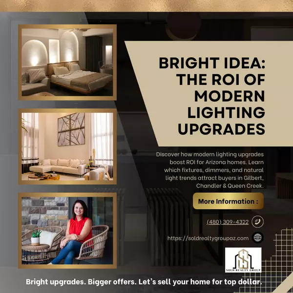 Modern Lighting Upgrades ROI | Arizona Home Value & Buyer Appeal 2025