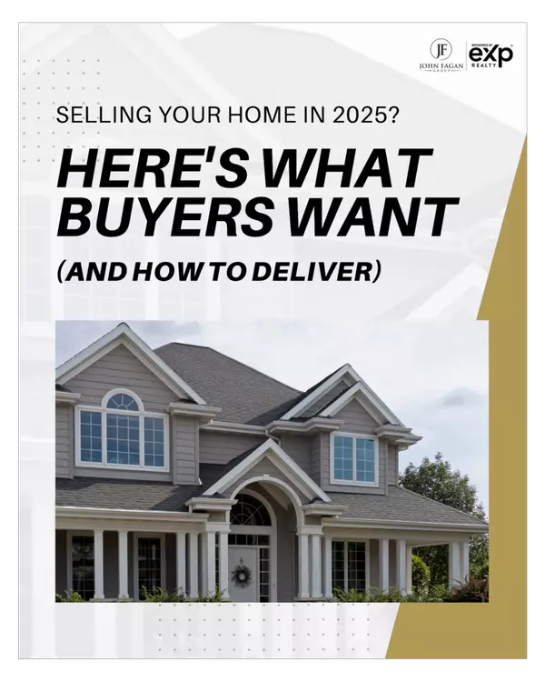 Selling Your Home In 2025? Here's What Buyers Want (And How To Deliver)