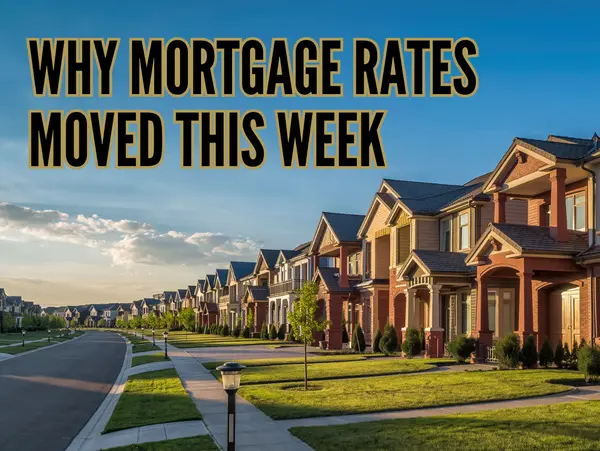 Why Mortgage Rates Moved This Week and What the Delayed Jobs Report Means for Housing