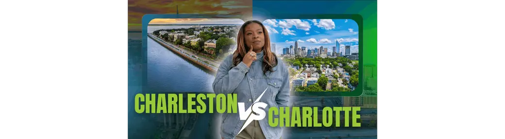 Charleston vs Charlotte: Which City Is Better to Live In?  