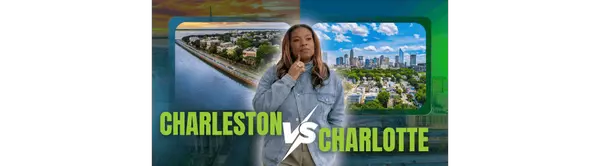 Charleston vs Charlotte: Which City Is Better to Live In?  
