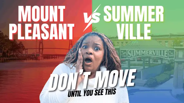Mount Pleasant vs Summerville SC: $500K Difference—Which One Is Right for You?