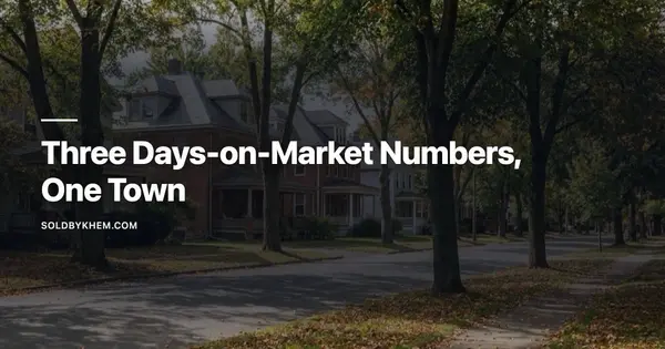 8, 13 or 51 Days on Market: Which Number Should You Plan Around?