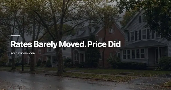 6.67% Versus 6.58%: A Flat Rate Year on a $308,500 Monroe County Home,Khem Kadariya