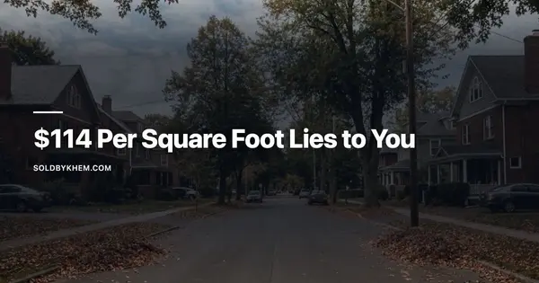 Price Per Square Foot: How Investors Get Burned Using It Wrong