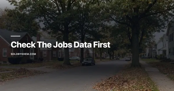 Before You Buy in Henrietta or Rush, Pull the Jobs Report