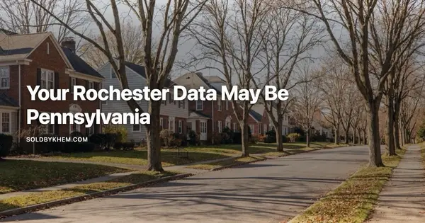 Monroe County NY vs PA: Which Rochester Data Is Real,Khem Kadariya
