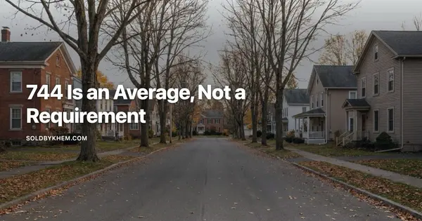 First Time Buyer Reality Check: 744 FICO and 15.9% Down in Rochester