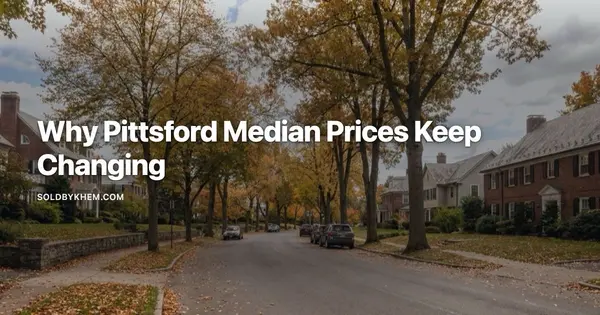 Pittsford NY Housing Market: What the Data Really Shows,Khem Kadariya
