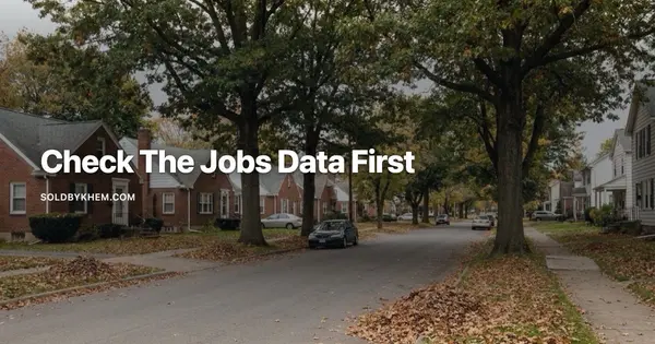 Before You Buy in Henrietta or Rush, Pull the Jobs Report,Khem Kadariya