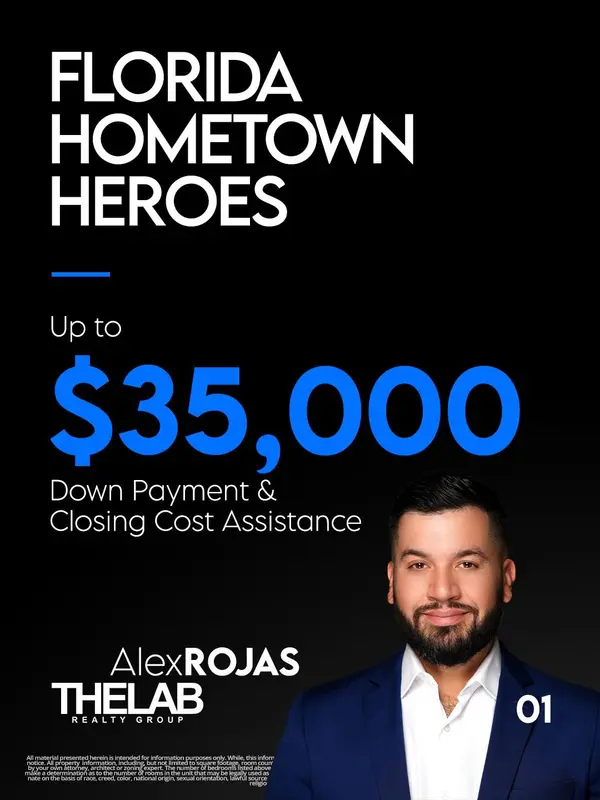 Florida Hometown Heroes Down Payment Assistance Program: An Overview,Alex Rojas