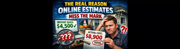 The Real Reason Online Estimates Miss the Mark