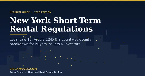 New York Short-Term Rental Regulations: The Ultimate County-by-County Guide (2026) | Sisca Moves