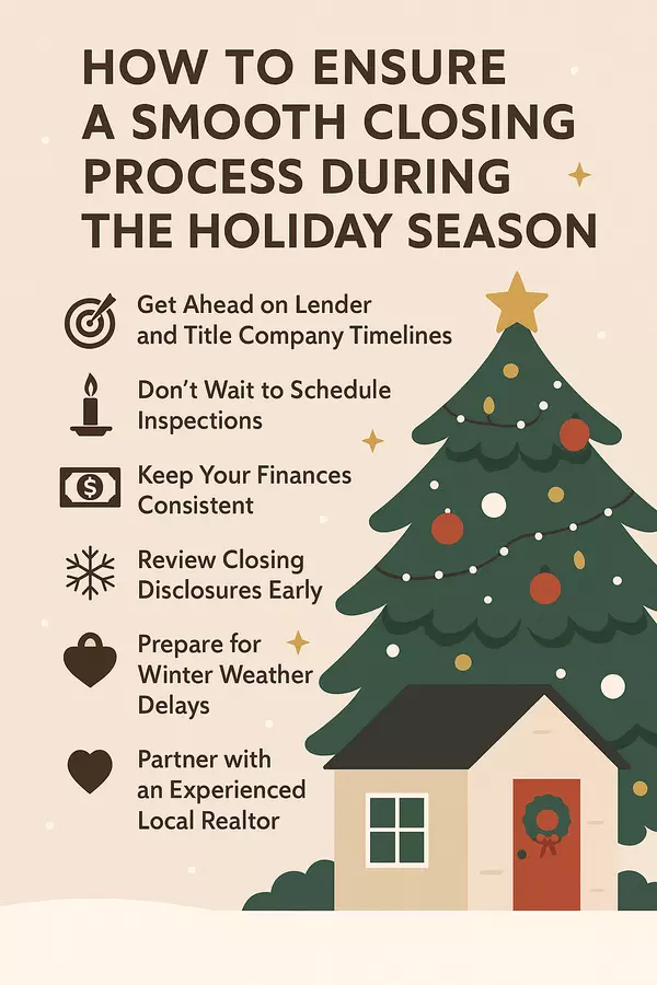 How to Ensure a Smooth Closing Process During the Holiday Season