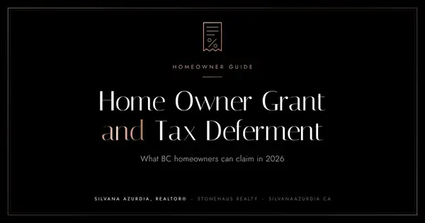 The Home Owner Grant and Property Tax Deferment: What BC Homeowners Can Claim in 2026