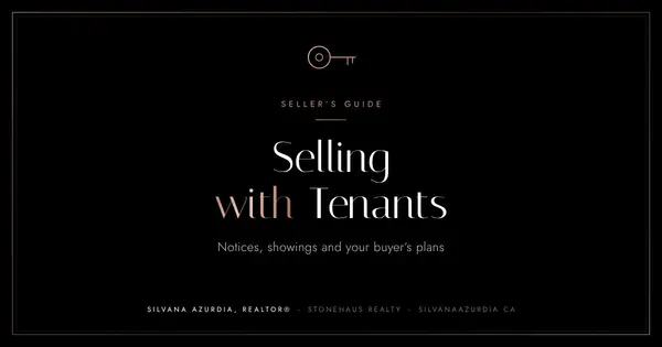 Selling a Tenanted Home in BC: Notices, Showings and Your Buyer's Plans,Silvana Azurdia