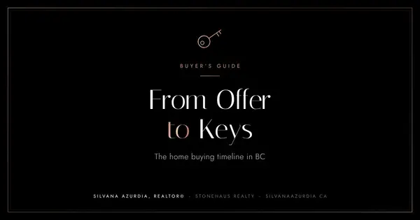 From Offer to Keys: The Home Buying Timeline in BC
