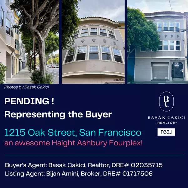 My Buyer Client is buying a multi-unit in San Francisco!