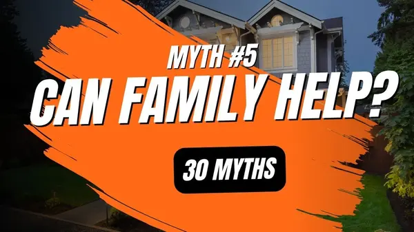 You Have to Save the Whole Down Payment Yourself
