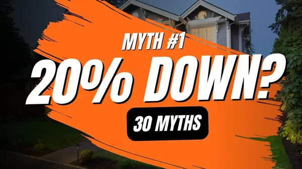You Need 20% Down to Buy a House
