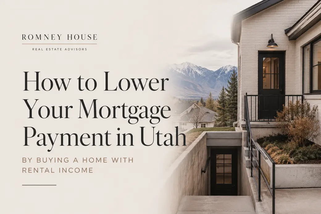 How to Lower Your Mortgage Payment in Utah by Buying a Home With Rental Income