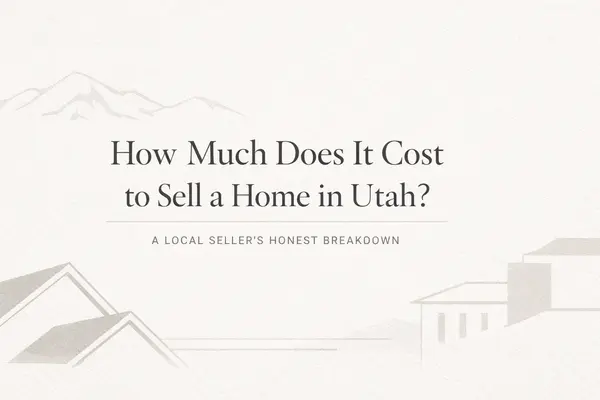 How Much Does It Cost to Sell a Home in Utah? A Local Seller’s Honest Breakdown,Emma Romney