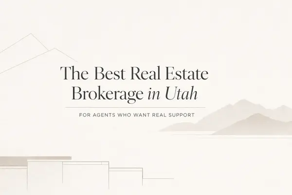 The Best Real Estate Brokerage in Utah for Agents Who Want Real Support: Why so many Northern Utah agents are quietly choosing a different kind of brokerage,Emma Romney