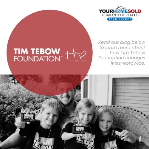 How Our Referral Program Gives Back: Supporting the Tim Tebow Foundation Through Real Estate
