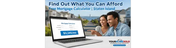 Free Mortgage Calculator: Find Out How Much Home You Can Afford on Staten Island,Hal Blake