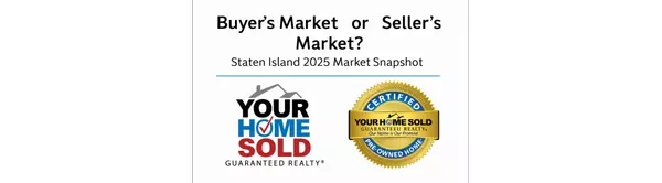 Buyer’s Market or Seller’s Market? Understanding Staten Island’s Conditions Right Now,Hal Blake
