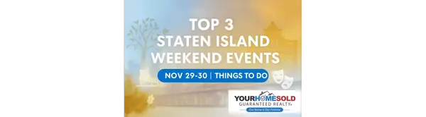 Top 3 Things To Do on Staten Island This Weekend (Nov 29–30, 2025)
