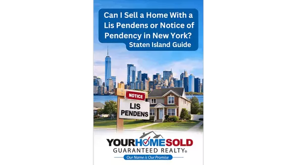 Can I Sell a Home With a Lis Pendens or Notice of Pendency in New York? Your Staten Island Guide,Hal Blake