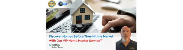 Discover Homes Before They Hit the Market With Our VIP Home Hunter Service