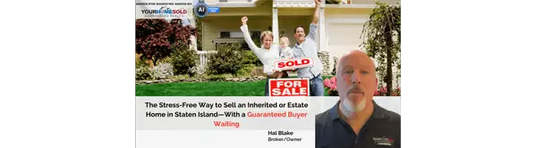 The Stress-Free Way to Sell an Inherited or Estate Home in Staten Island—With a Guaranteed Buyer Waiting