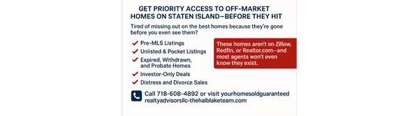 Priority Access to Off-Market Homes in Staten Island — Before They Hit Zillow