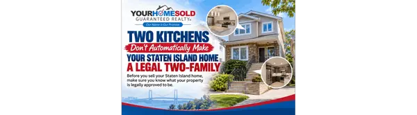 Two Kitchens Don't Automatically Make Your Staten Island Home a Legal Two-Family