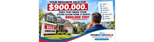 Your Neighbor Sold for $900,000. Does That Mean Your Staten Island Home Is Worth $900,000 Too?